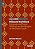 Police and the Policed: Language and Power Relations on the Margins of the Global South