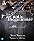 The Pragmatic Programmer: Your Journey to Mastery, 20th Anniversary Edition
