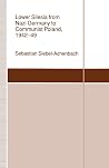 Lower Silesia from Nazi Germany to Communist Poland, 1942-49