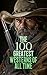 The 100 Greatest Westerns of All Time by Jack London