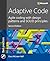 Adaptive Code: Agile coding with design patterns and SOLID principles (Developer Best Practices)