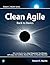 Clean Agile: Back to Basics (Robert C. Martin Series)