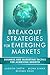 Breakout Strategies for Eme...