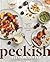 Peckish: Suggestions for the Sophisticated Snacker; A Cookbook