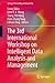 The 3rd International Workshop on Intelligent Data Analysis and Management (Springer Proceedings in Complexity)