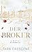 Der Broker: Ein Mafialiebesroman (Diskrete Paperback-Ausgabe) (die Mafia von Venedig (Diskrete Paperback-Ausgabe)) (German Edition)