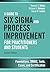 Guide to Six Sigma and Process Improvement for Practitioners and Students, A: Foundations, DMAIC, Tools, Cases, and Certification