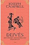Deivės: Dieviškoj...