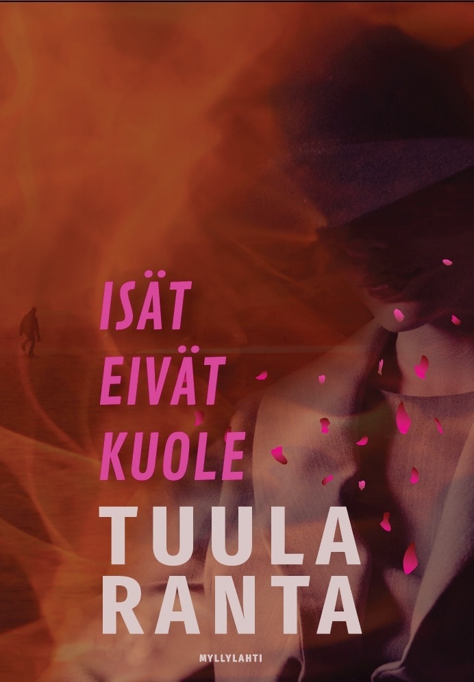 Isät eivät kuole (Aira Karhu, #4)