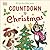 DK Children Countdown to Christmas A Lift-the-Flap Book. by D.K. Publishing