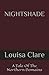 Nightshade: A Tale Of The N...