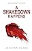 A Shakedown Happens (He's Hard Core)