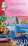 Drinnen: Vom Einz...