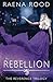 Rebellion (The Reverence Trilogy)