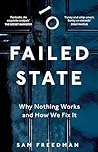 Failed State: Why...