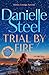Trial by Fire