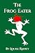 The Frog Eater