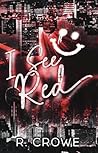 I See Red (Paperback)