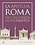 La antigua Roma en cincuenta monumentos by Paul Roberts
