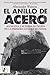 El anillo de acero: Alemania y Austria-Hungría en la Primera Guerra Mundial