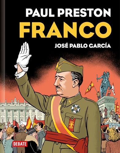 Franco (Edición gráfica) / Franco (Graphic Edition) (Spanish Edition)