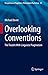Overlooking Conventions: The Trouble With Linguistic Pragmatism (Perspectives in Pragmatics, Philosophy & Psychology Book 29)
