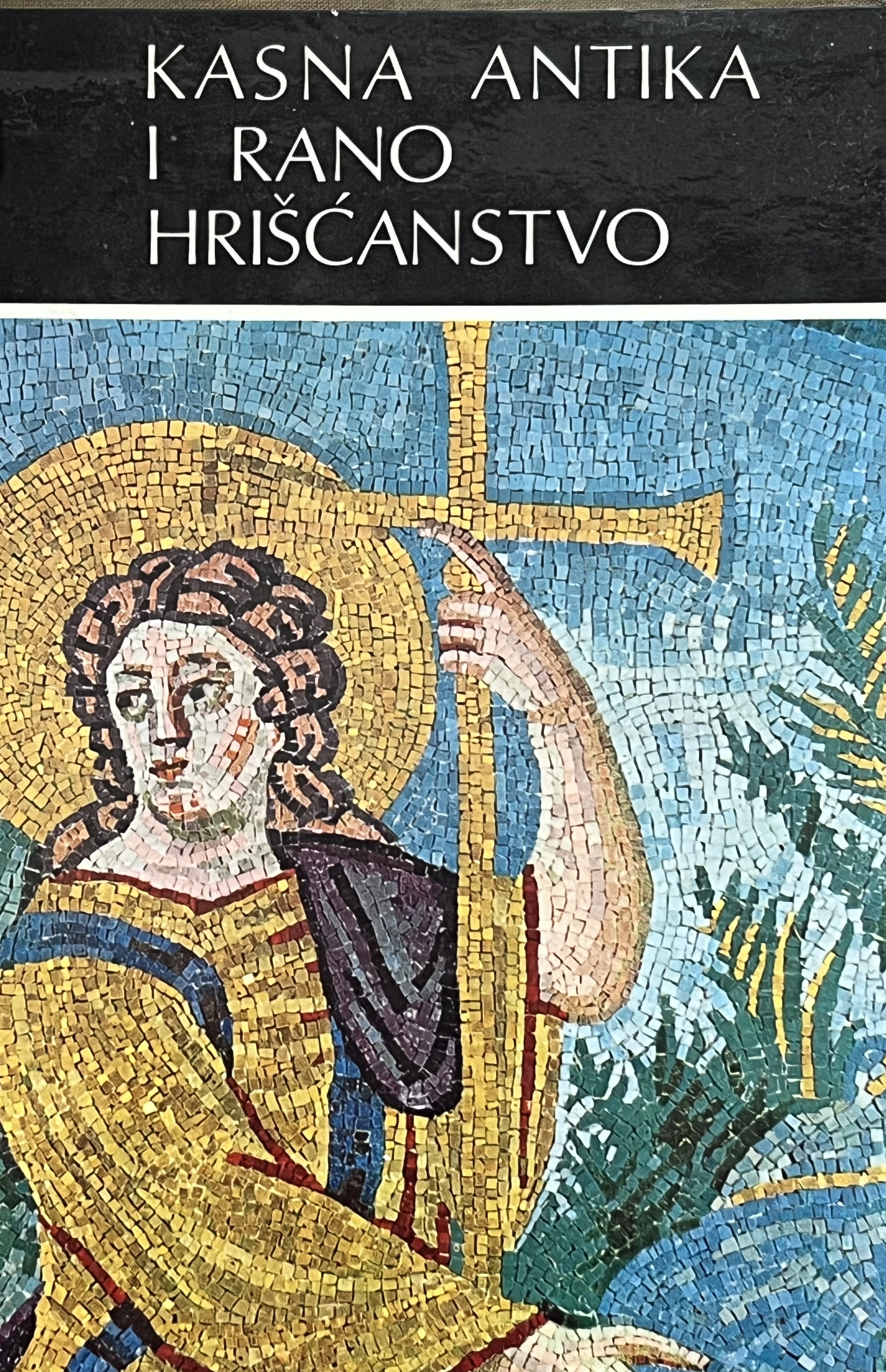 Kasna antika i rano hrišćanstvo