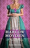 Book cover for The Harlow Hoyden (Love Takes Root, #1)