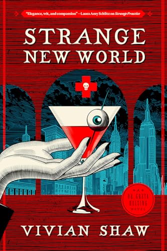 Strange New World (Dr. Greta Helsing, #4)