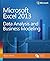 Microsoft Excel 2013 Data Analysis and Business Modeling (Introducing)
