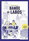 Bande de labos