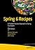Spring 6 Recipes: A Problem-Solution Approach to Spring Framework