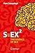 S=EX²: The Science of Sex