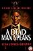 A Dead Man Speaks (A Clive ...