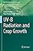 UV-B Radiation and Crop Growth