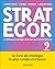 Strategor - 9e éd.: La réfé...