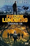 Tigerns år by Fredrik Lundberg