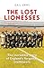 The Lost Lionesses by Gail Emms