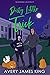 Dirty Little Trick (Wildwood University #1)