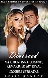 Divorced My Cheat...