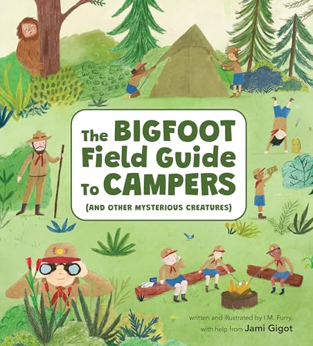 The Bigfoot Field Guide to Campers: And Other Mysterious Creatures (Hardcover)