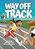 Way Off Track (A Nansi Grap...