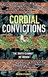 Cordial Convictions (The Dove and Snake Series Book 2)