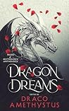 Dragon Dreams (Muses of Mythology Anthology Book 1)