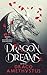 Dragon Dreams by Draco Amethystus