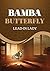 Bamba Butterfly by Lead-In Lady