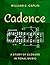 Cadence: A Study of Closure in Tonal Music