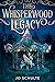 The Whisperwood Legacy