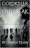 Coldkiller: Outbreak