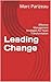 Leading Change by Marc Parizeau